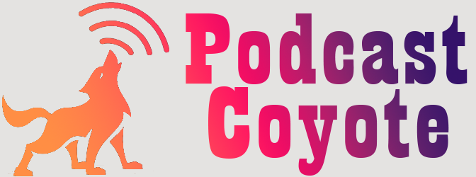 podcast coyote